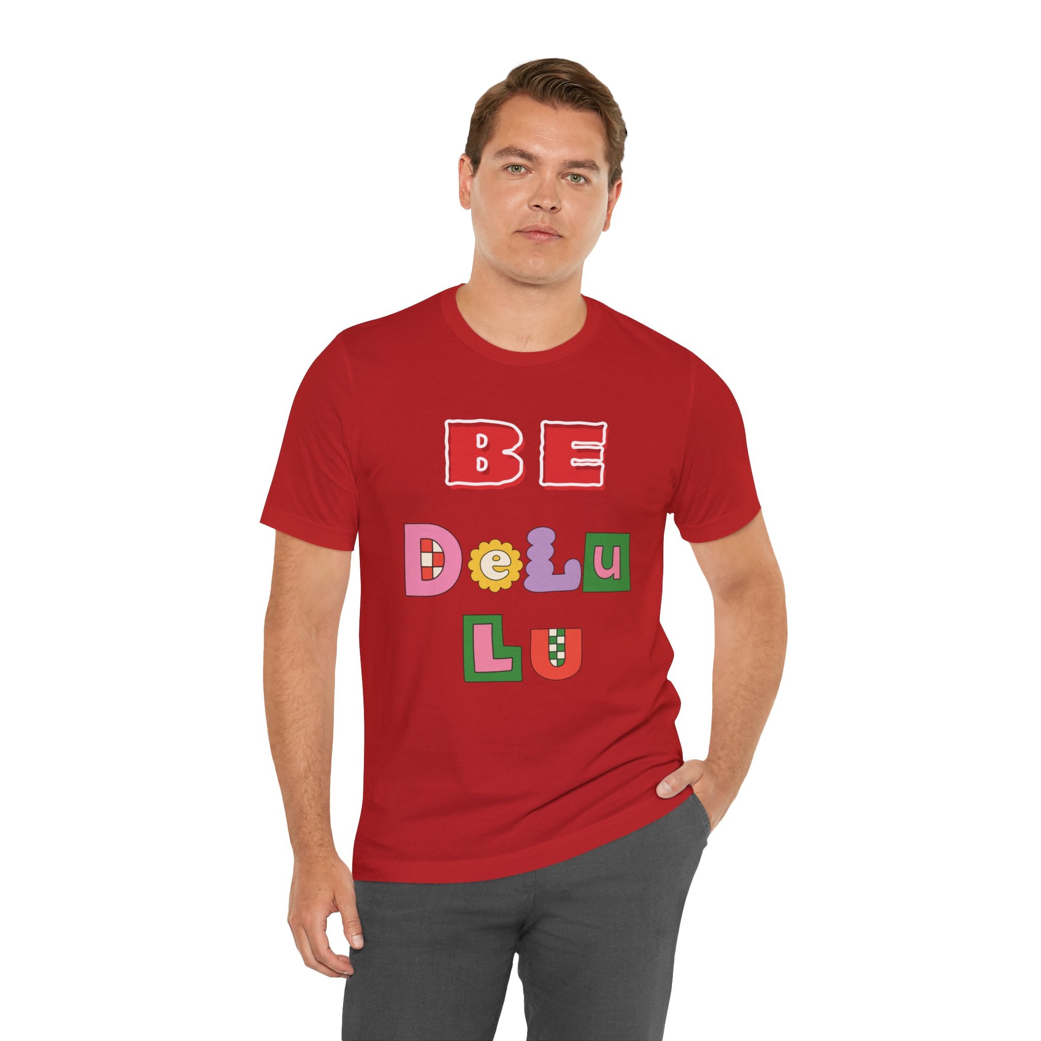 BELIEVE - Be DeLuLu Unisex Short Sleeve Tee