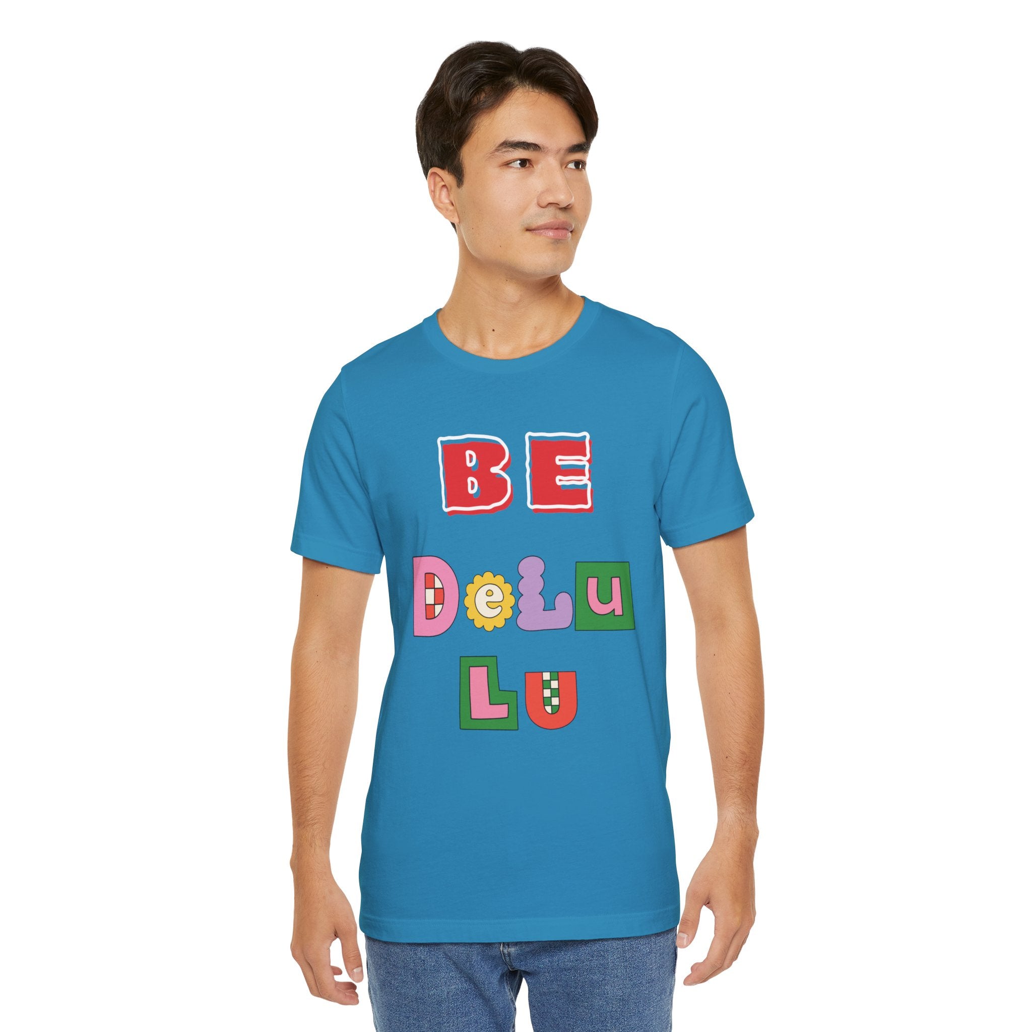 BELIEVE - Be DeLuLu Unisex Short Sleeve Tee