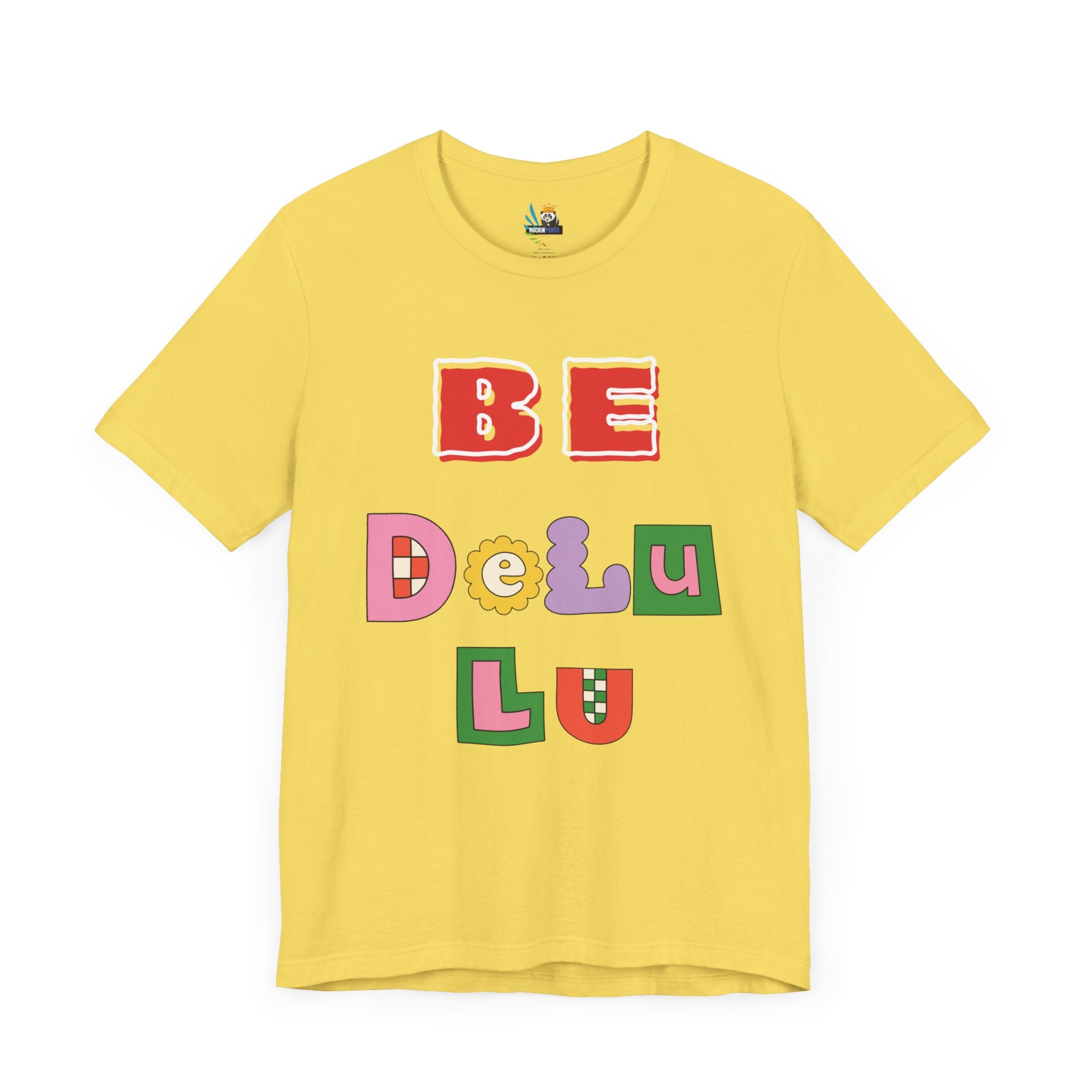 BELIEVE - Be DeLuLu Unisex Short Sleeve Tee