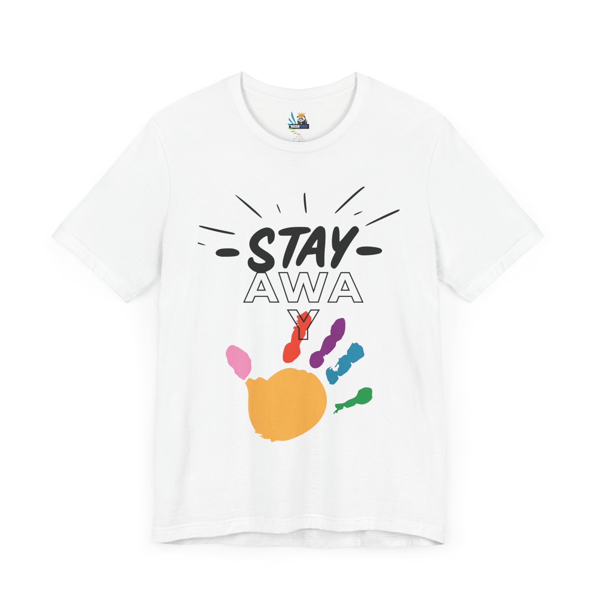 Stay Away Rainbow Hand Unisex Short Sleeve Tee