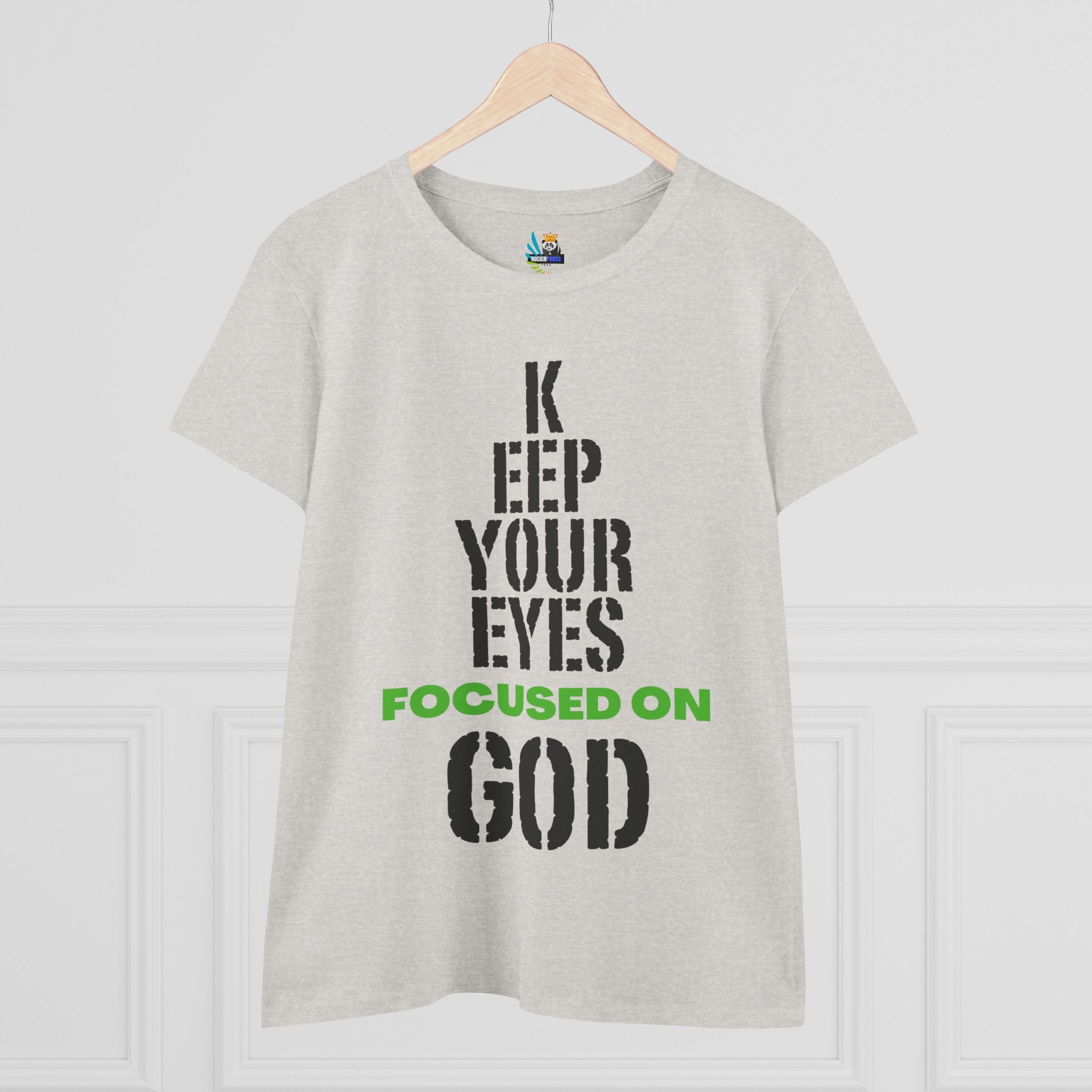 Keep Your Eyes Focused on God Midweight Cotton Tee - Faith Based Tee