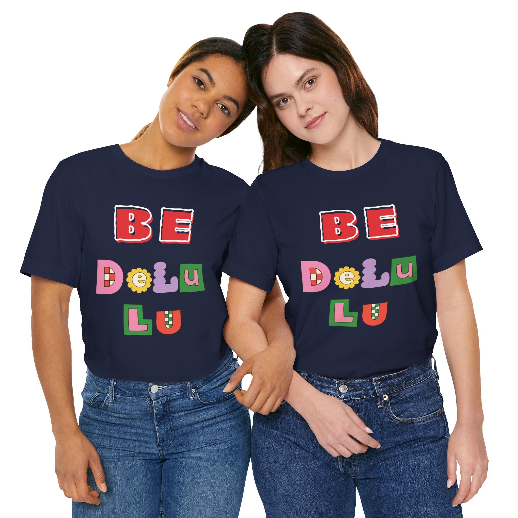 BELIEVE - Be DeLuLu Unisex Short Sleeve Tee