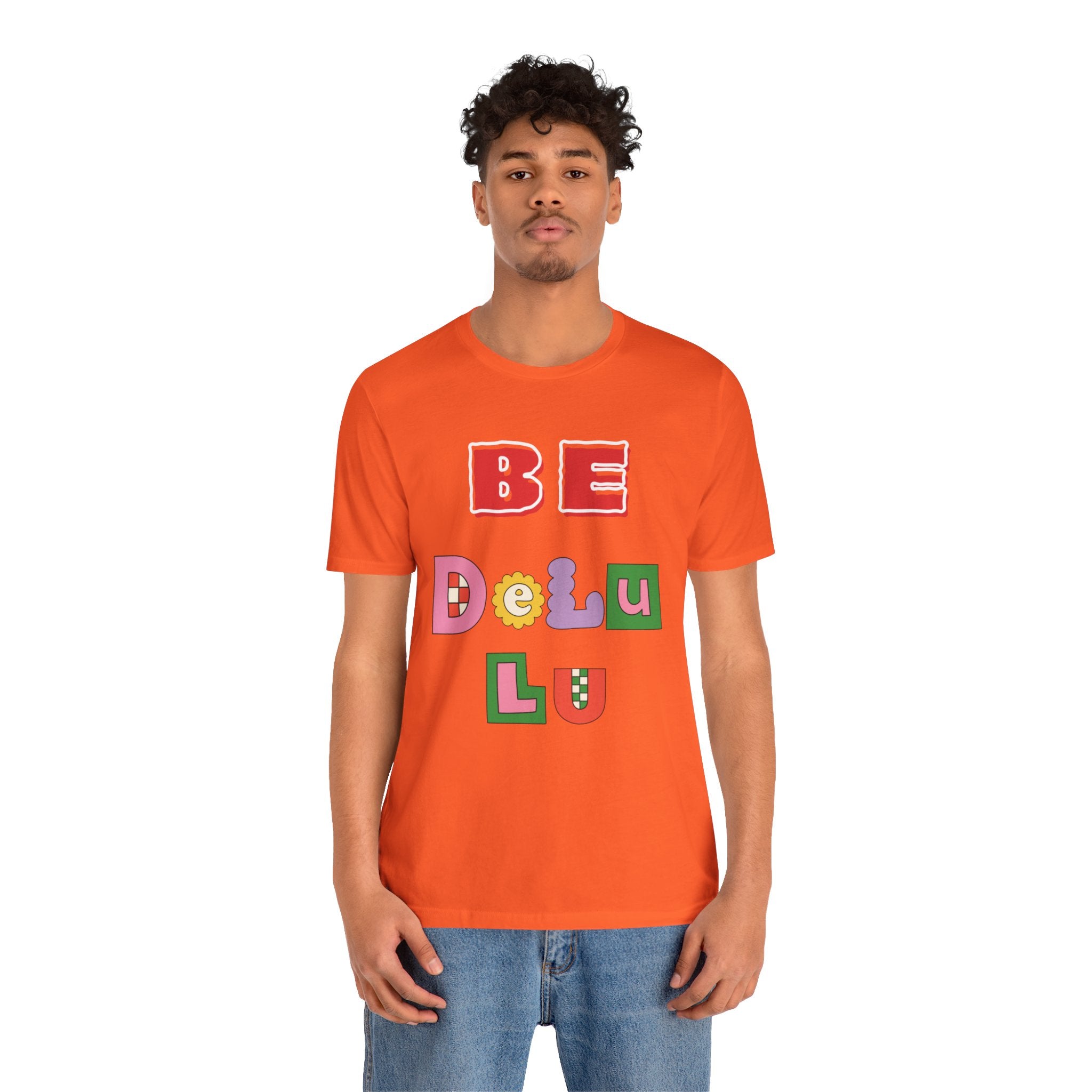 BELIEVE - Be DeLuLu Unisex Short Sleeve Tee
