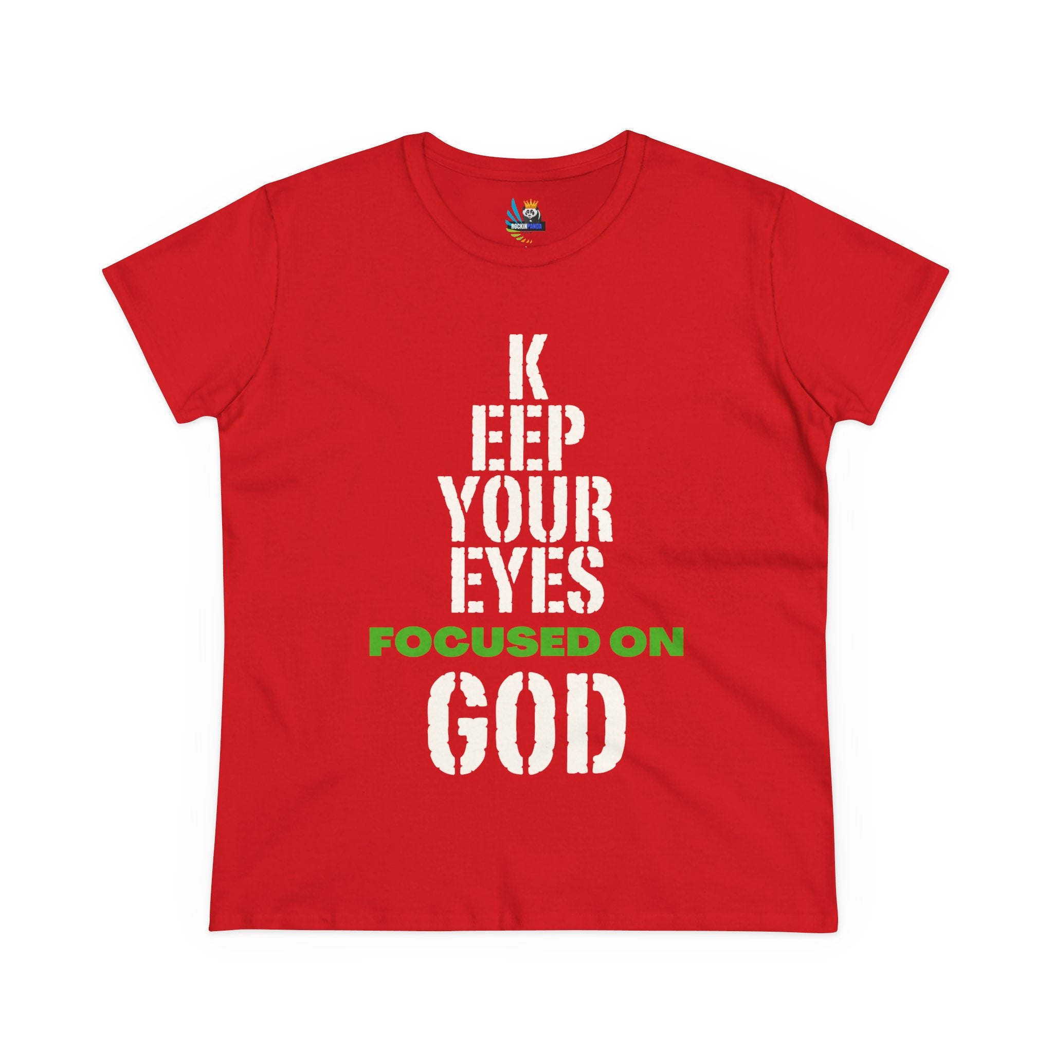 Keep Your Eyes Focused on God Midweight Cotton Tee - Faith Based Tee