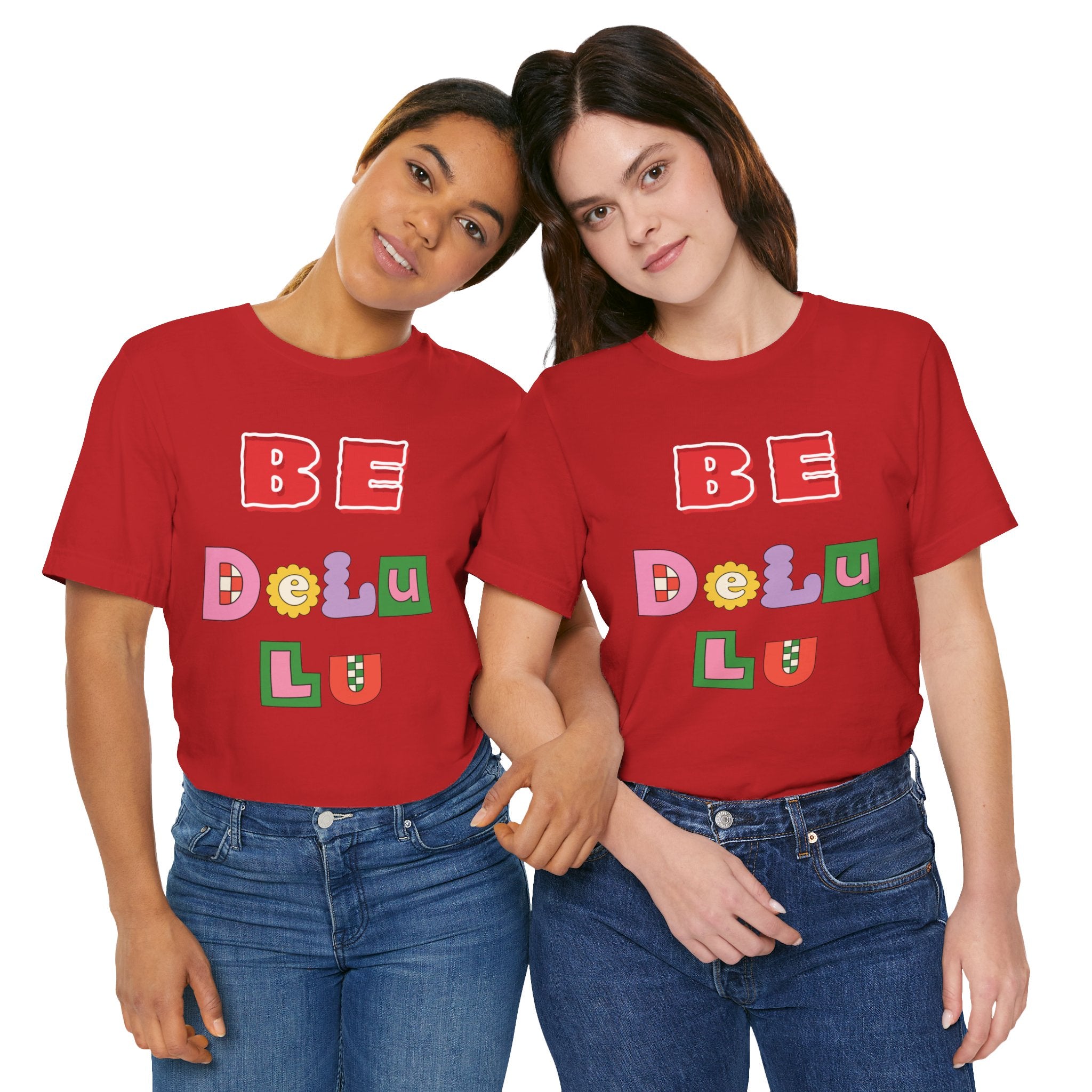BELIEVE - Be DeLuLu Unisex Short Sleeve Tee