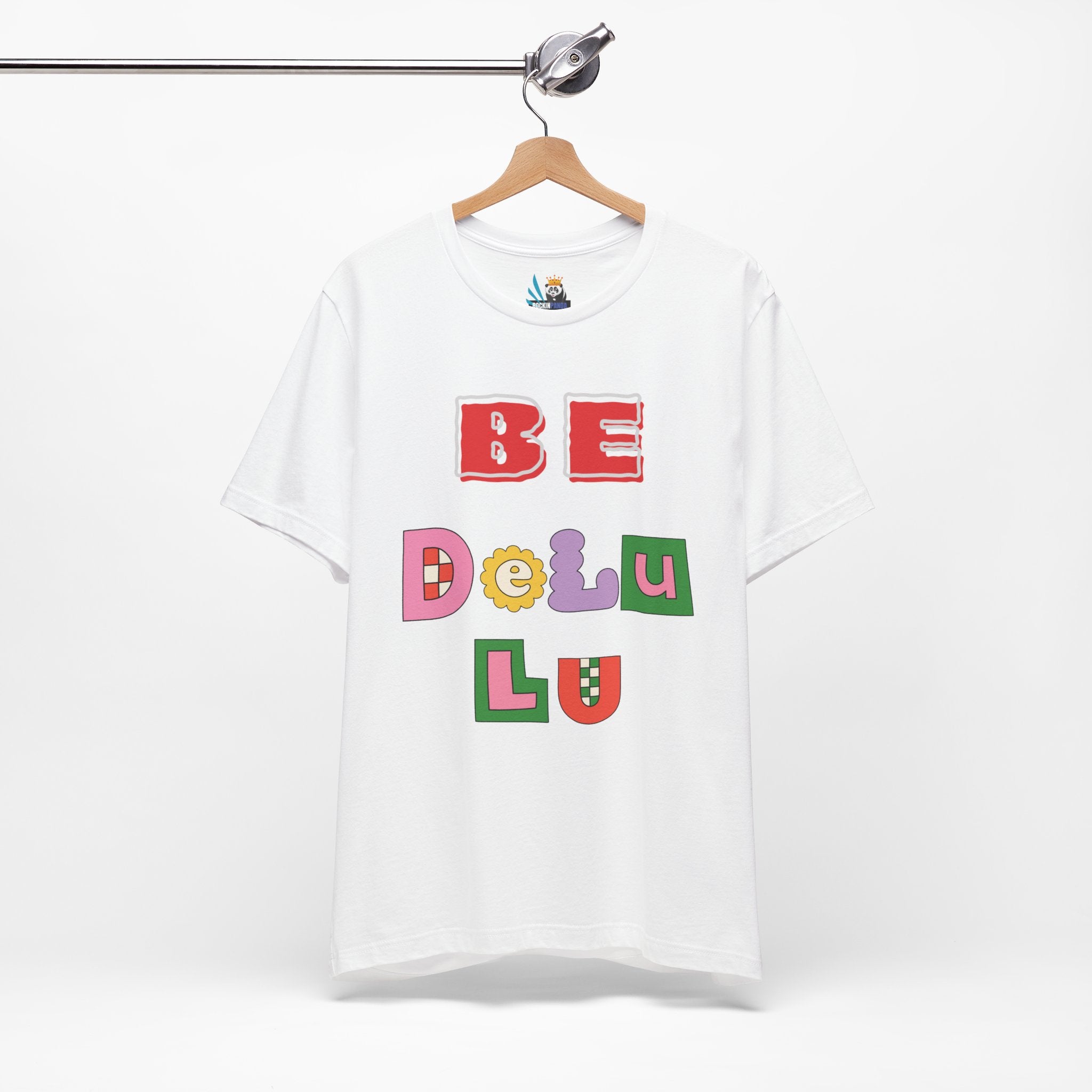 BELIEVE - Be DeLuLu Unisex Short Sleeve Tee