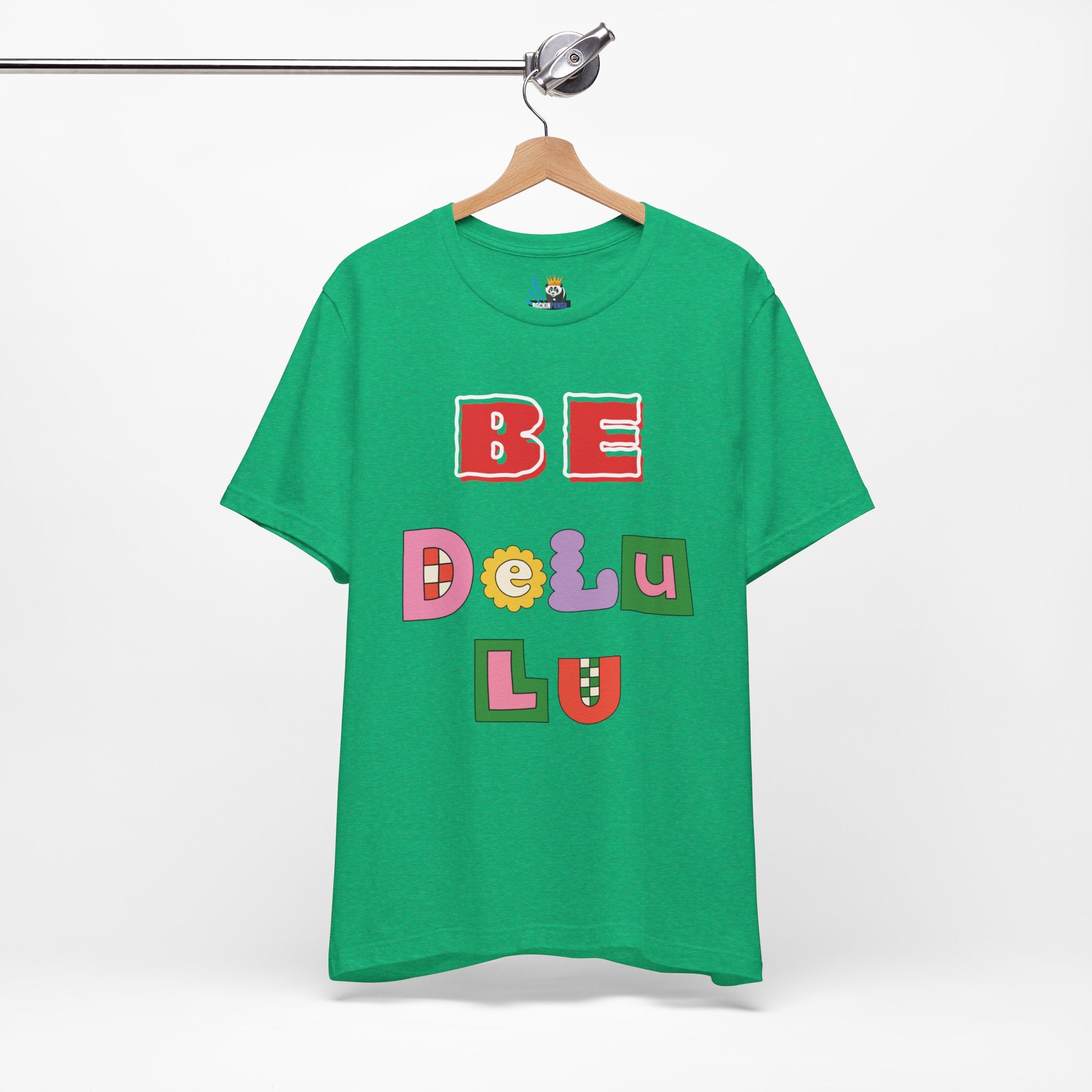 BELIEVE - Be DeLuLu Unisex Short Sleeve Tee