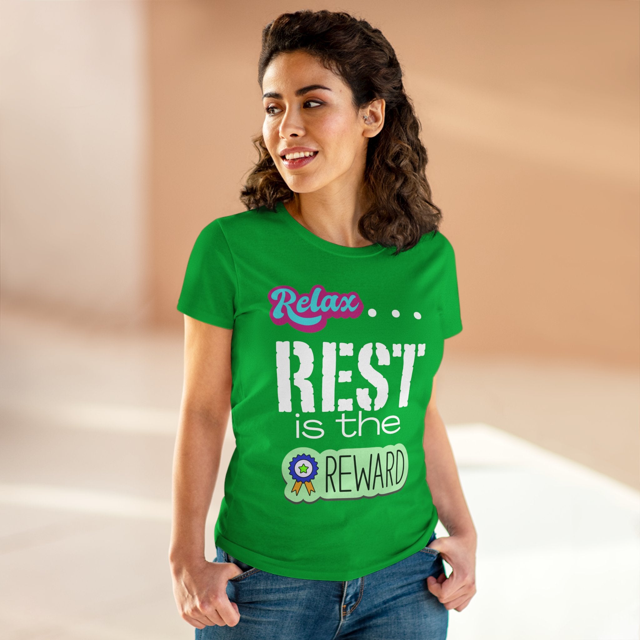 Relax...Rest is the Reward Women&