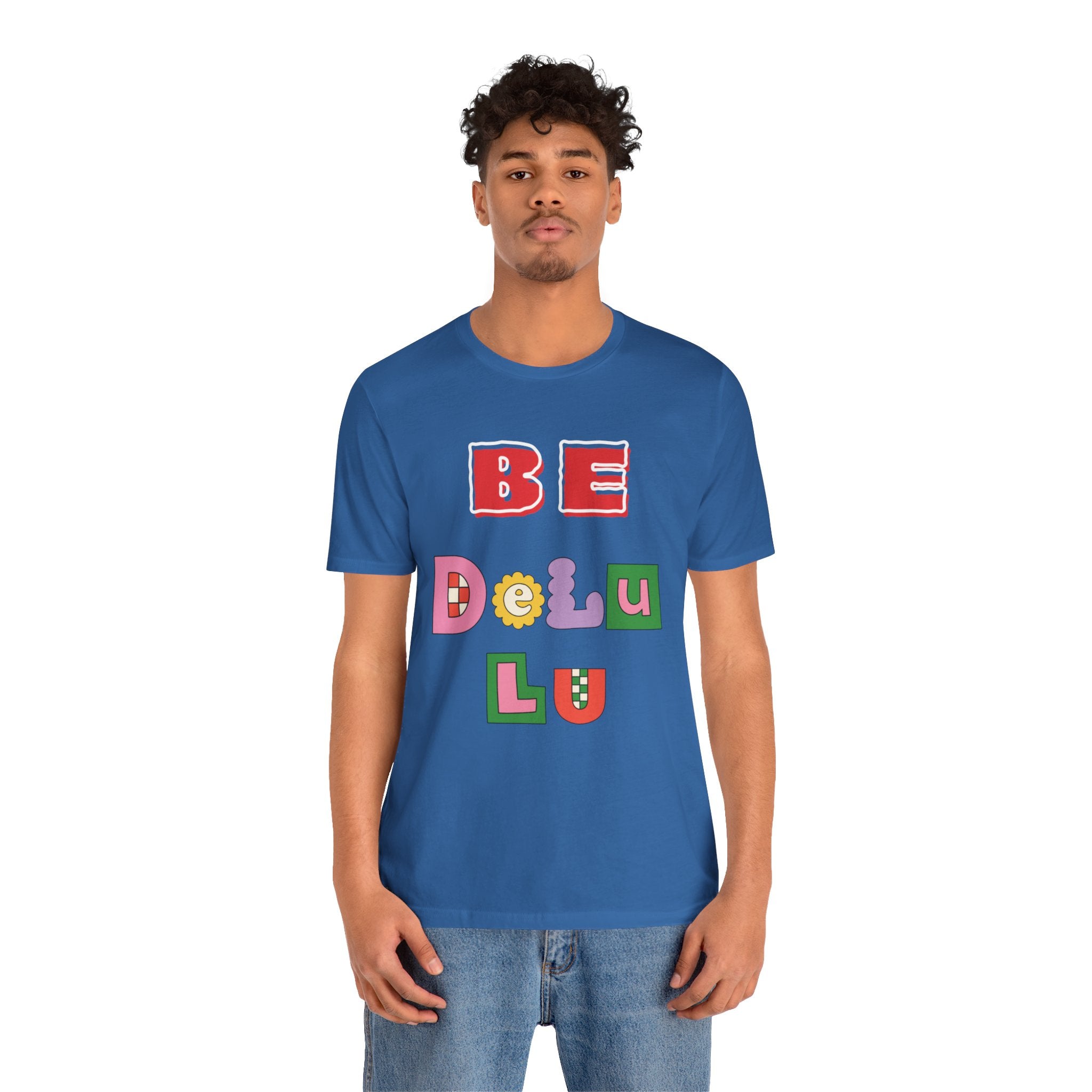BELIEVE - Be DeLuLu Unisex Short Sleeve Tee