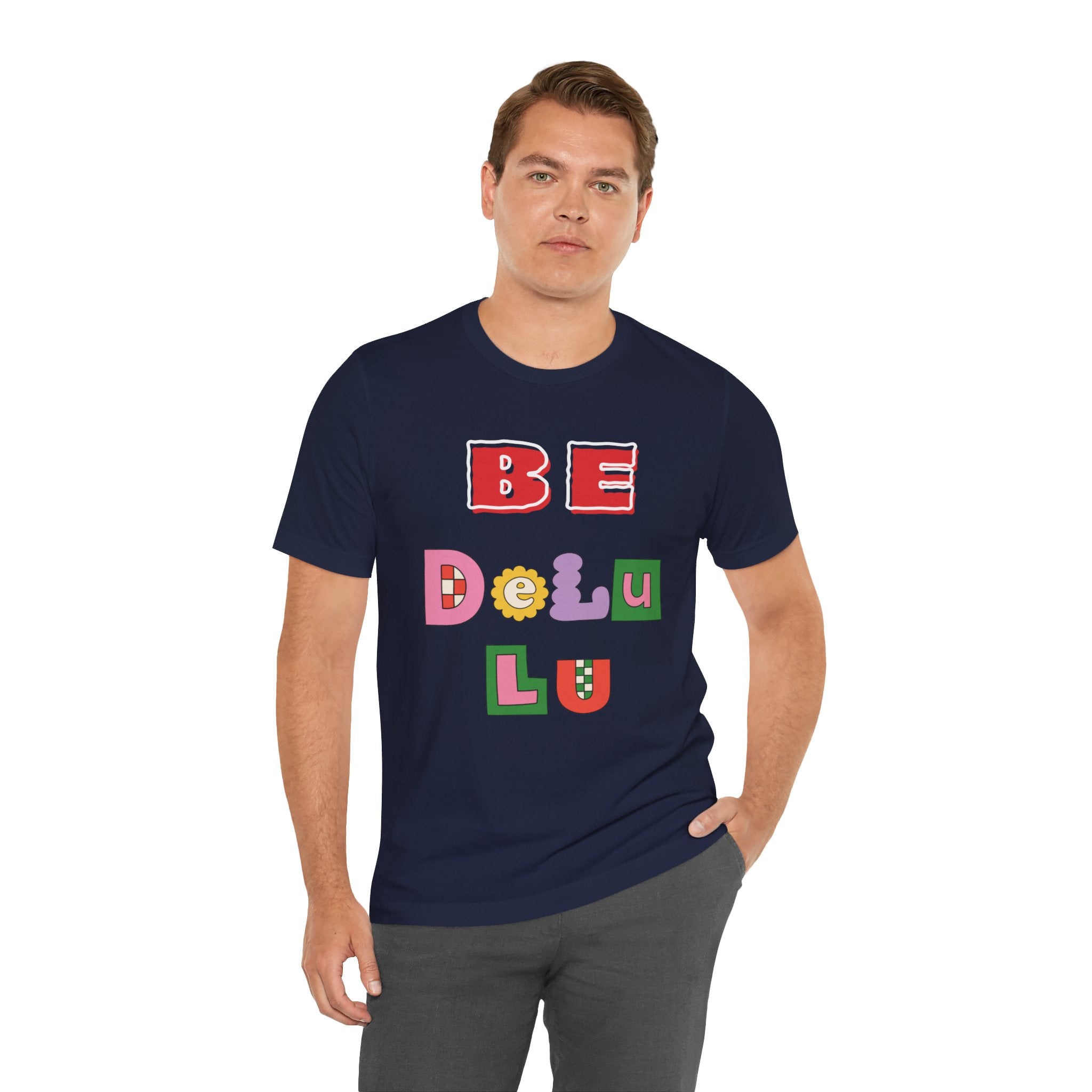BELIEVE - Be DeLuLu Unisex Short Sleeve Tee