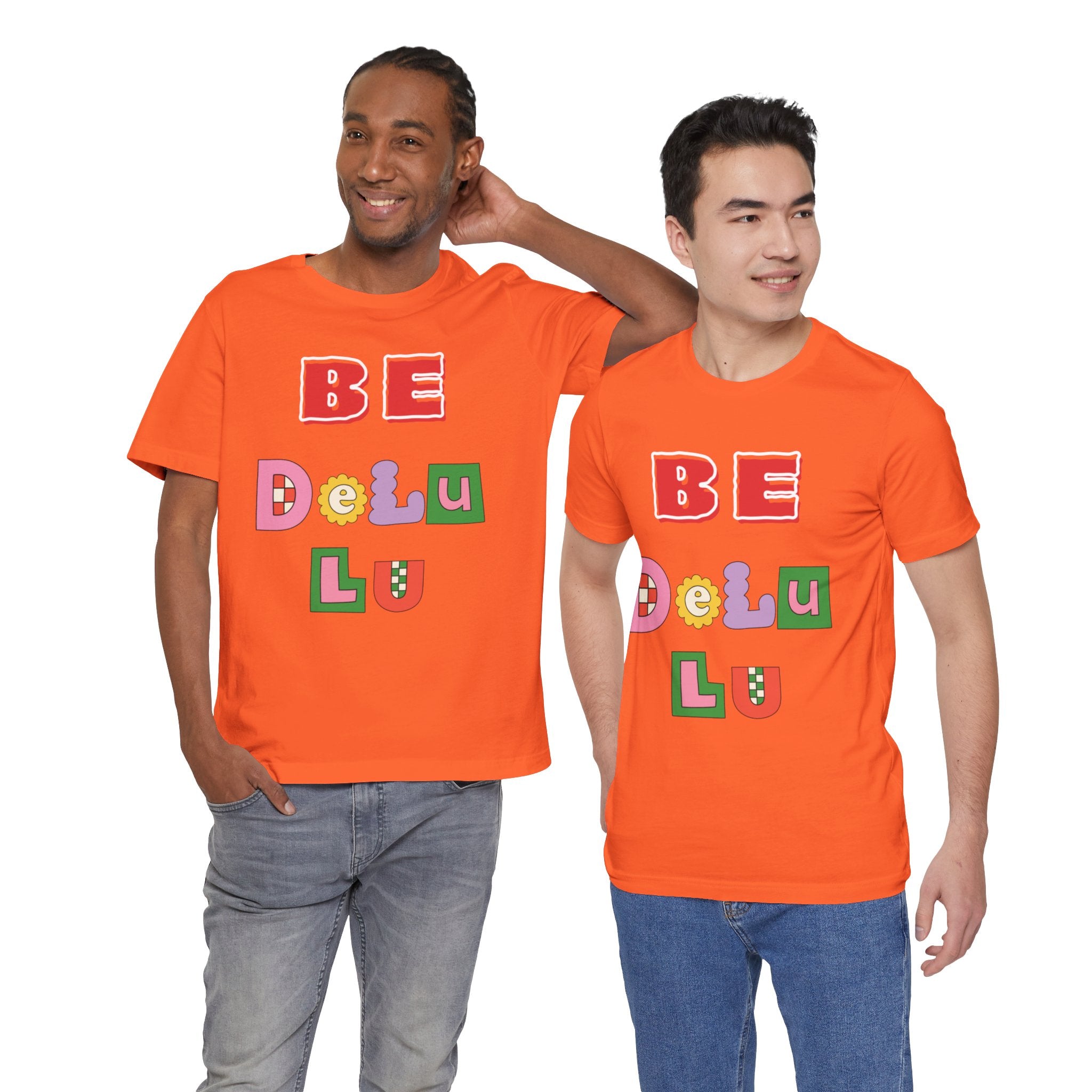 BELIEVE - Be DeLuLu Unisex Short Sleeve Tee