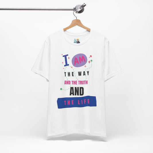 I Am the Way Short Sleeve Tee