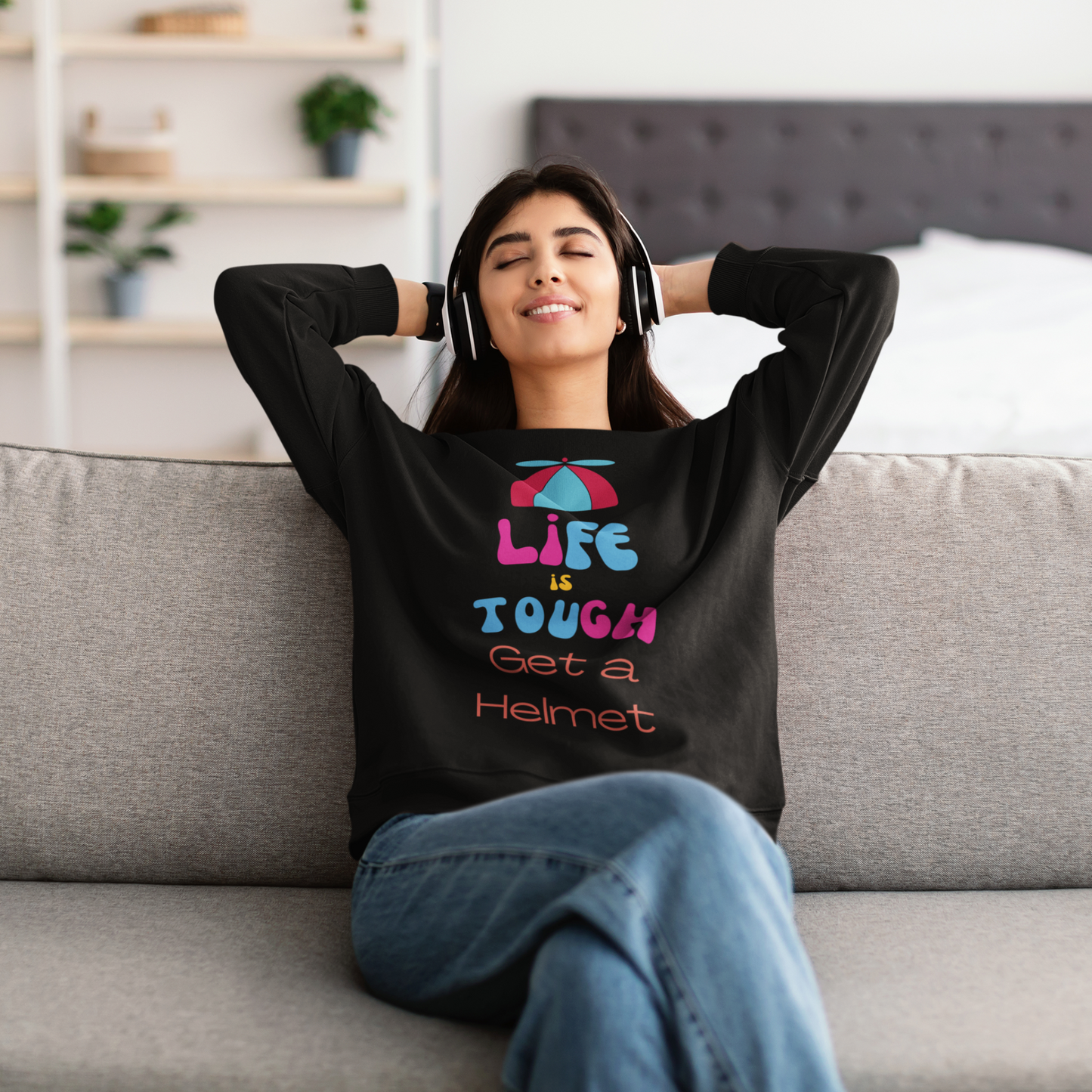 Life is Tough - Get a Helmet Unisex Crew Neck Sweatshirt