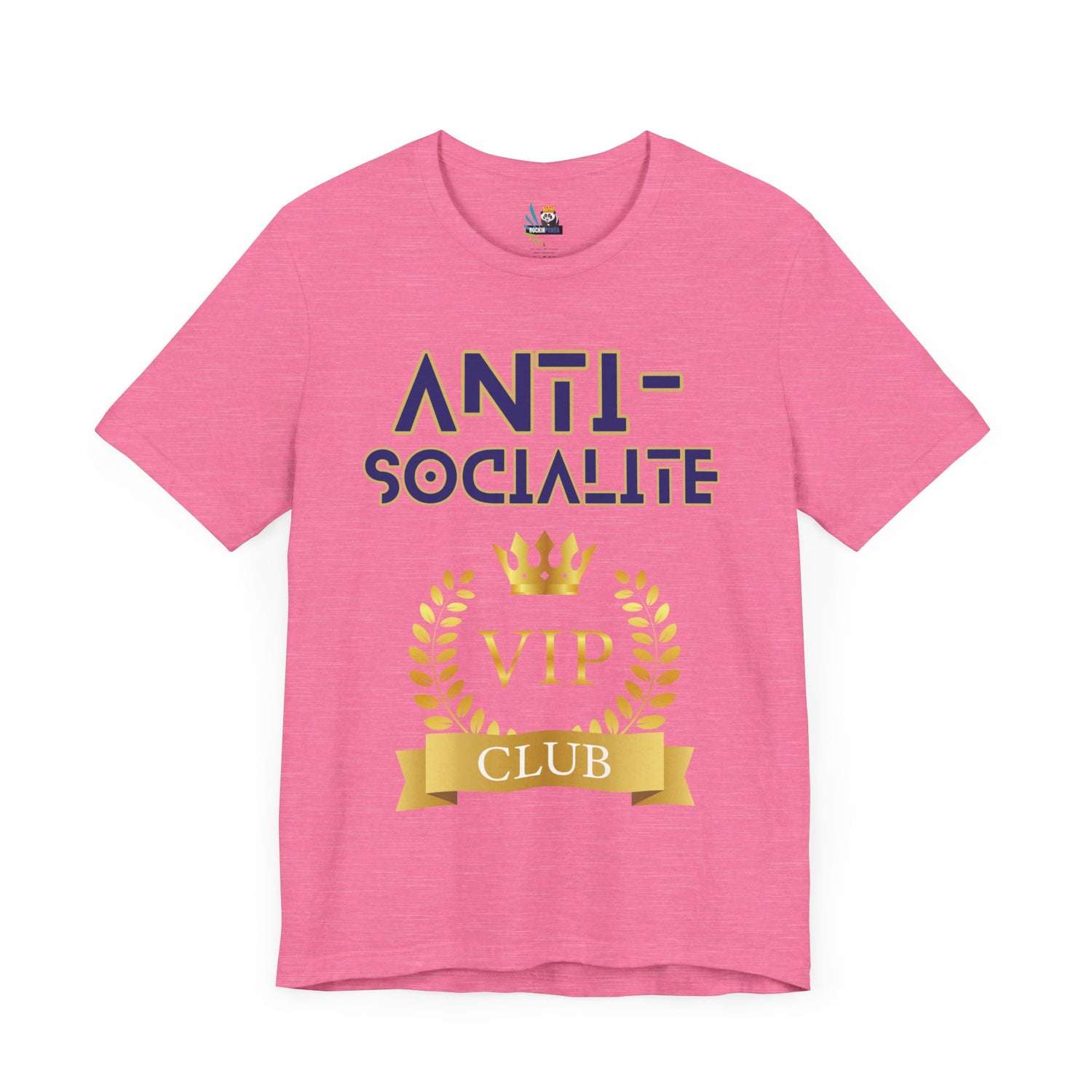 Anti-Socialite VIP Club Unisex Short Sleeve Tee