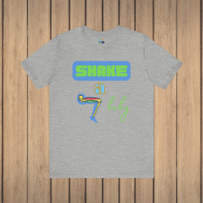 Go Shake a Leg Unisex Short Sleeve Tee