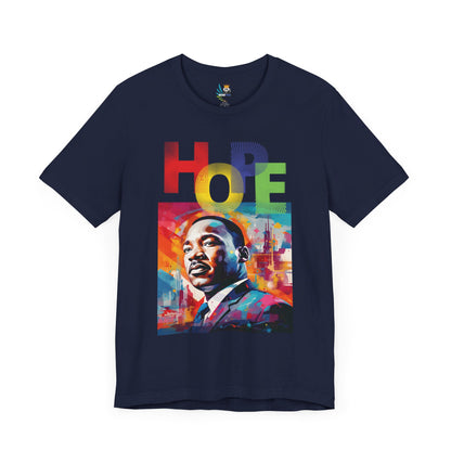 MLK Jr Hope Graffiti Art Unisex Short Sleeve Tee