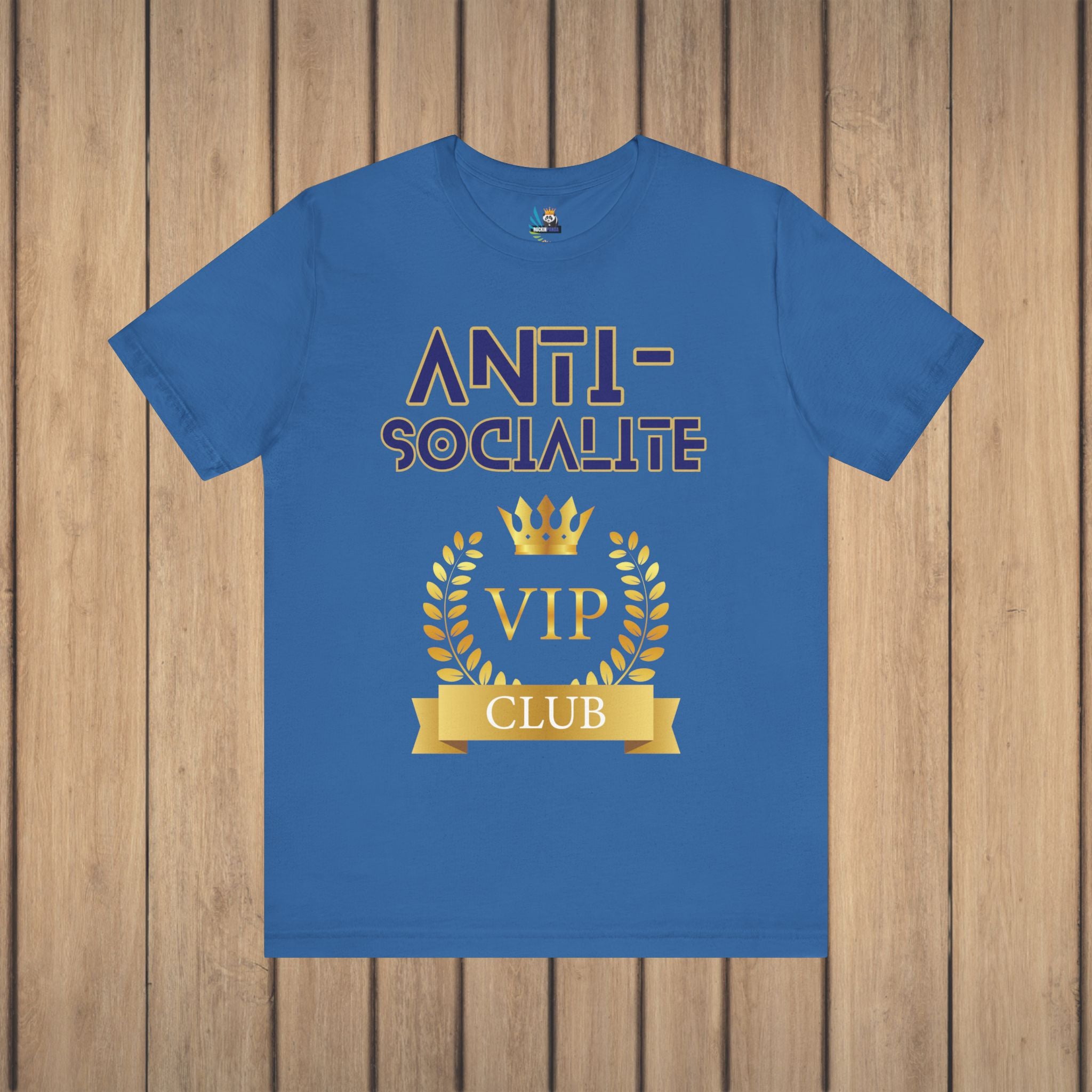 Anti-Socialite VIP Club Unisex Short Sleeve Tee