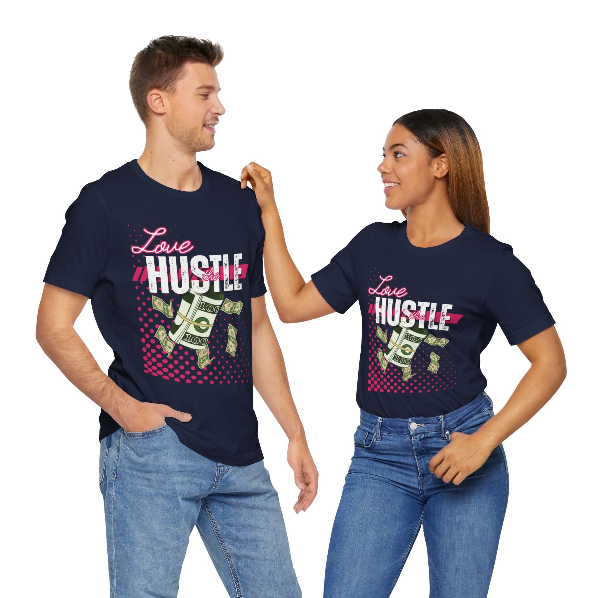 Love the Hustle Unisex Short Sleeve Tee