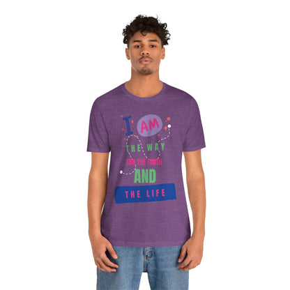 I Am the Way Short Sleeve Tee