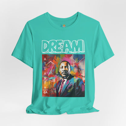 MLK Jr Dream Graffiti Art Unisex Short Sleeve Tee