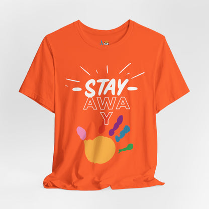 Stay Away Rainbow Hand Unisex Short Sleeve Tee