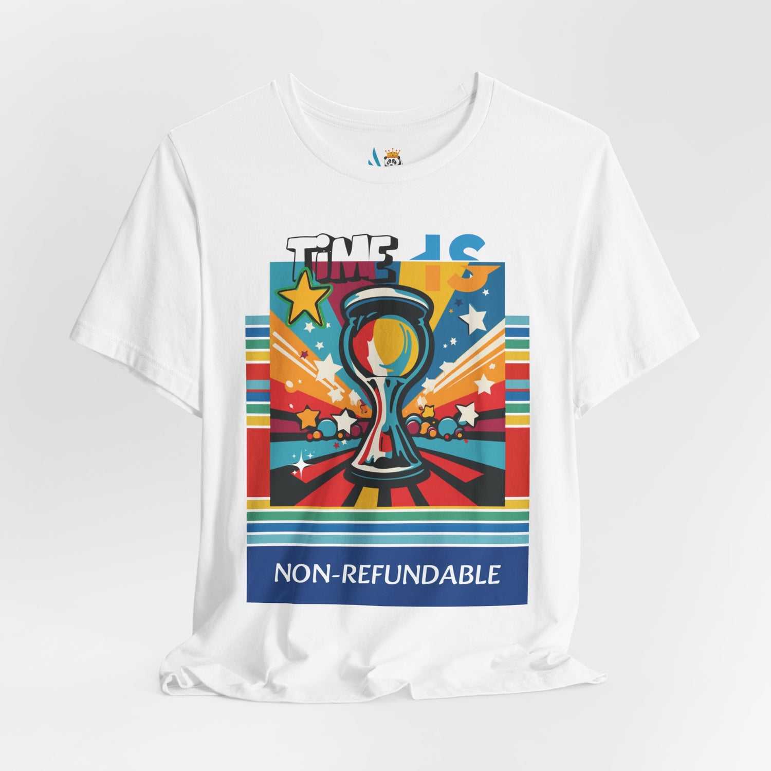 Time is Non-Refundable Short Sleeve Unisex Tee