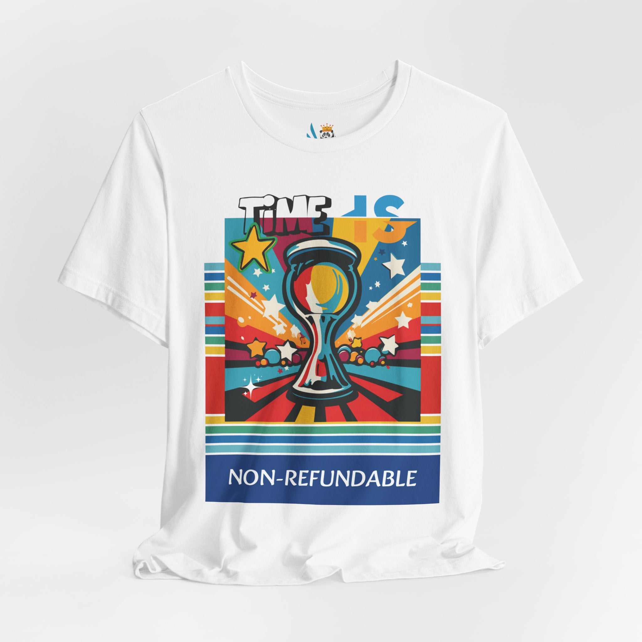 Time is Non-Refundable Short Sleeve Unisex Tee