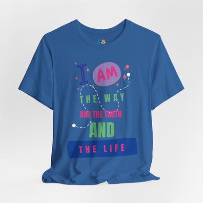 I Am the Way Faith-Based Unisex Short Sleeve Tee