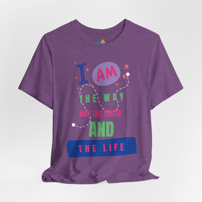 I Am the Way Faith-Based Unisex Short Sleeve Tee