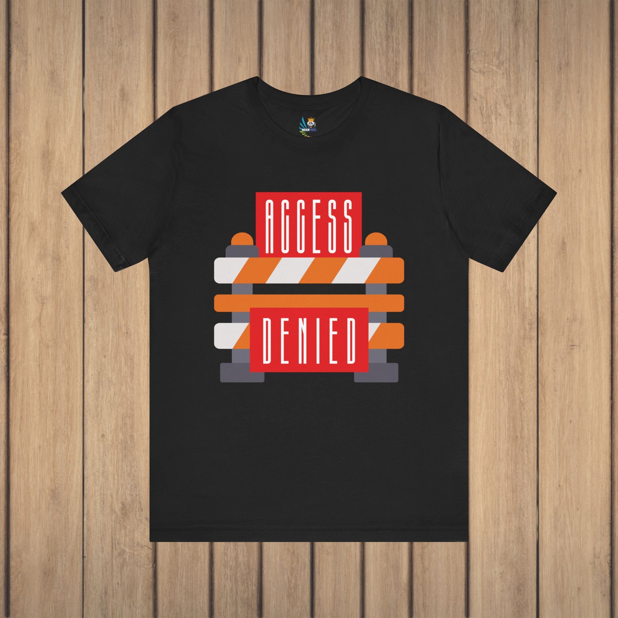 Access Denied - Road Closure Unisex Short Sleeve Tee