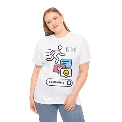 Straight to the Comments Heavyweight Unisex Tee