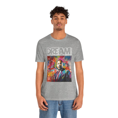 MLK Jr Dream Graffiti Art Unisex Short Sleeve Tee