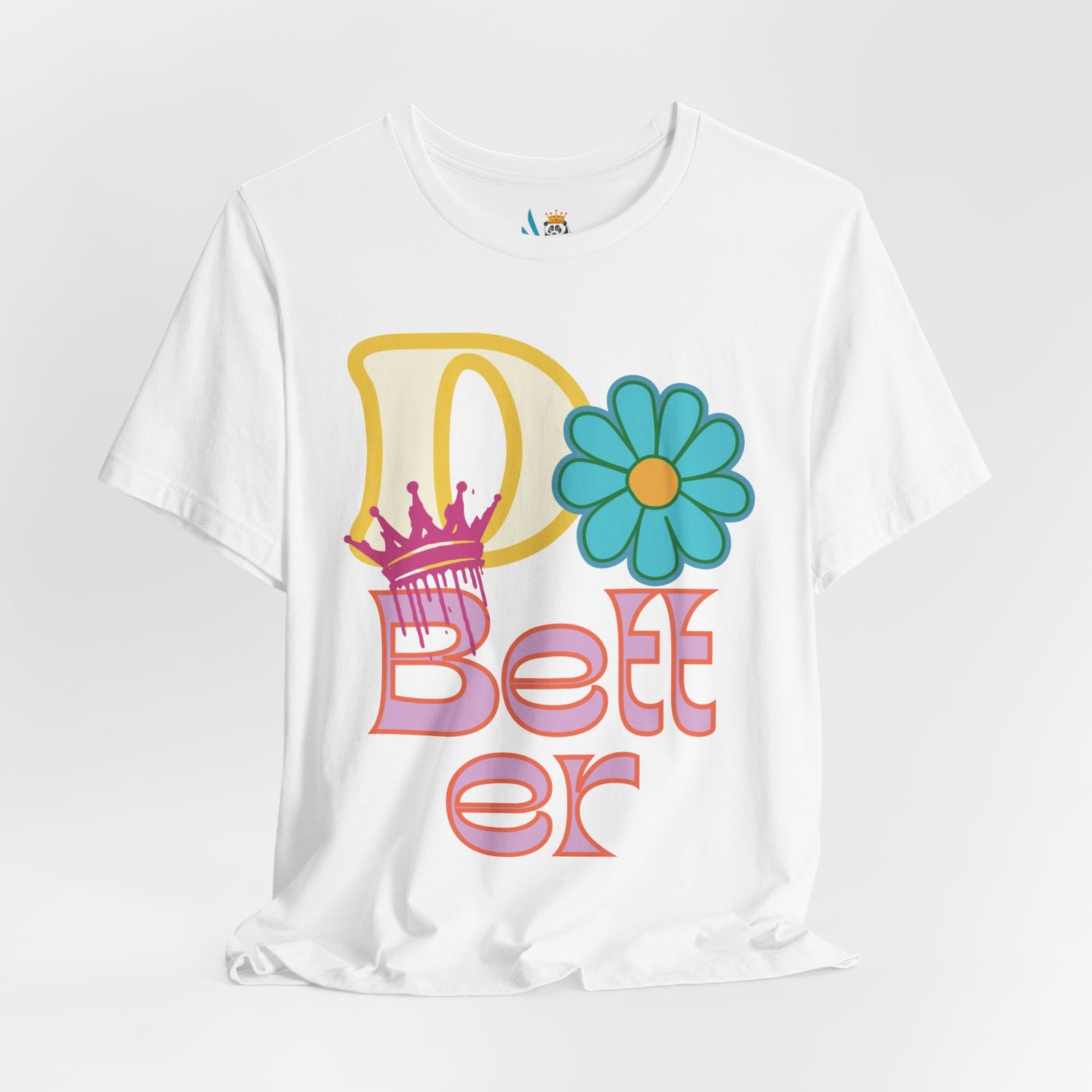 Do Better Hippie Vibe Floral Unisex Short Sleeve Tee