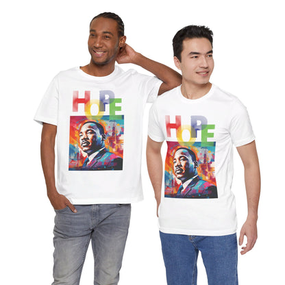 MLK Jr Hope Graffiti Art Unisex Short Sleeve Tee