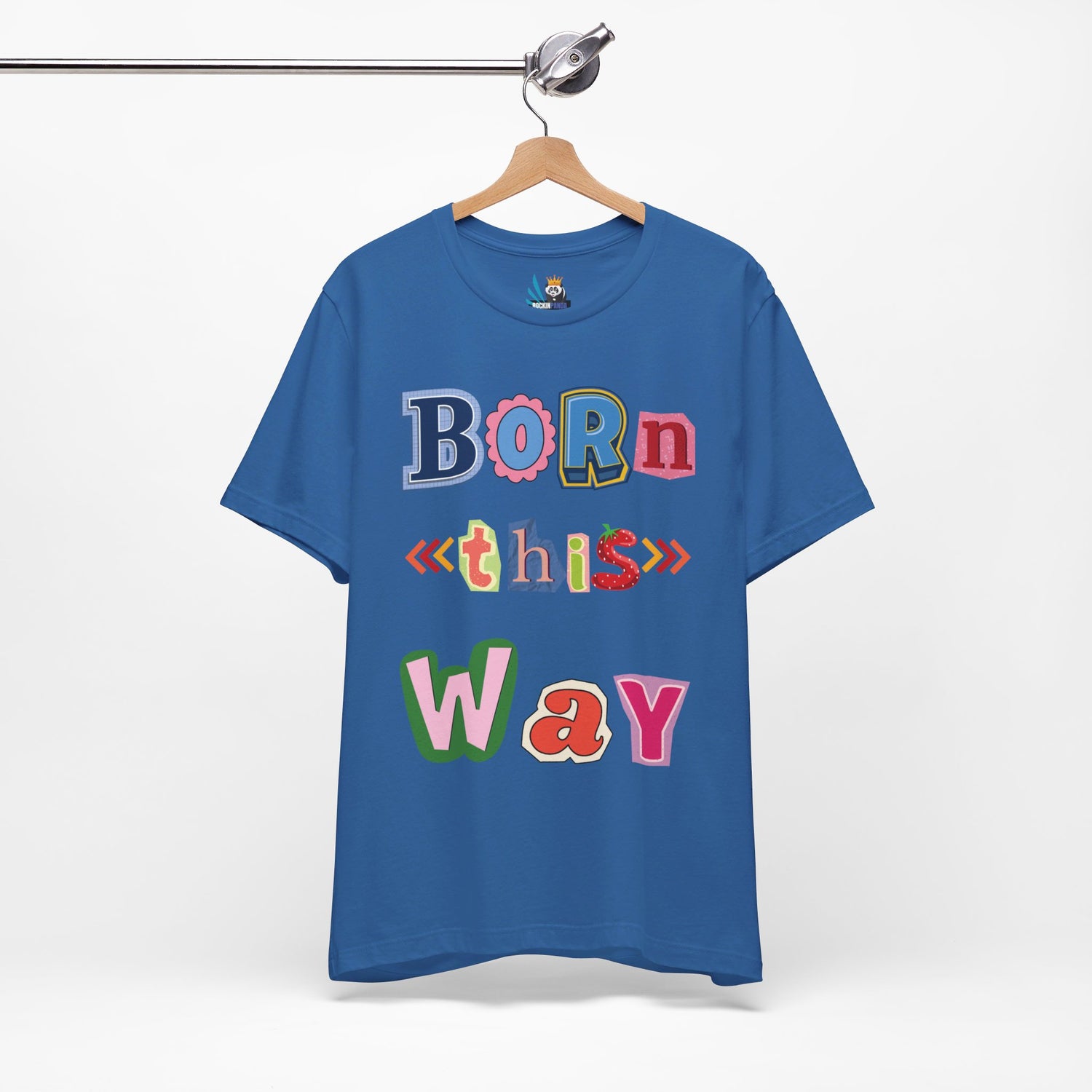 Born This Way Short Sleeve Unisex Tee