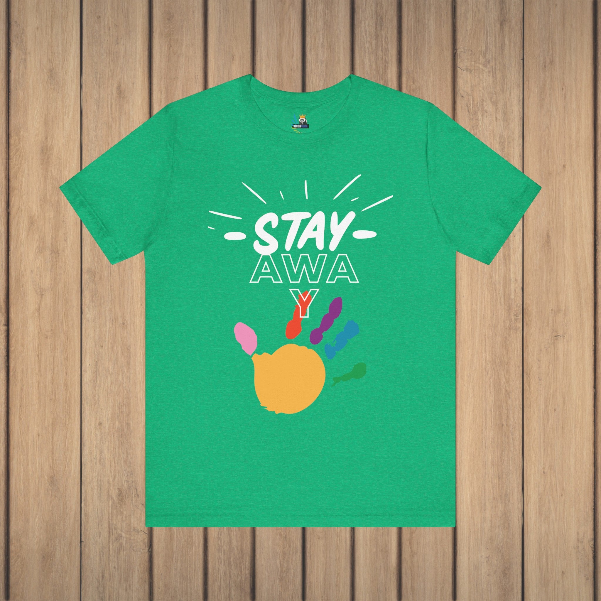 Stay Away Rainbow Hand Unisex Short Sleeve Tee