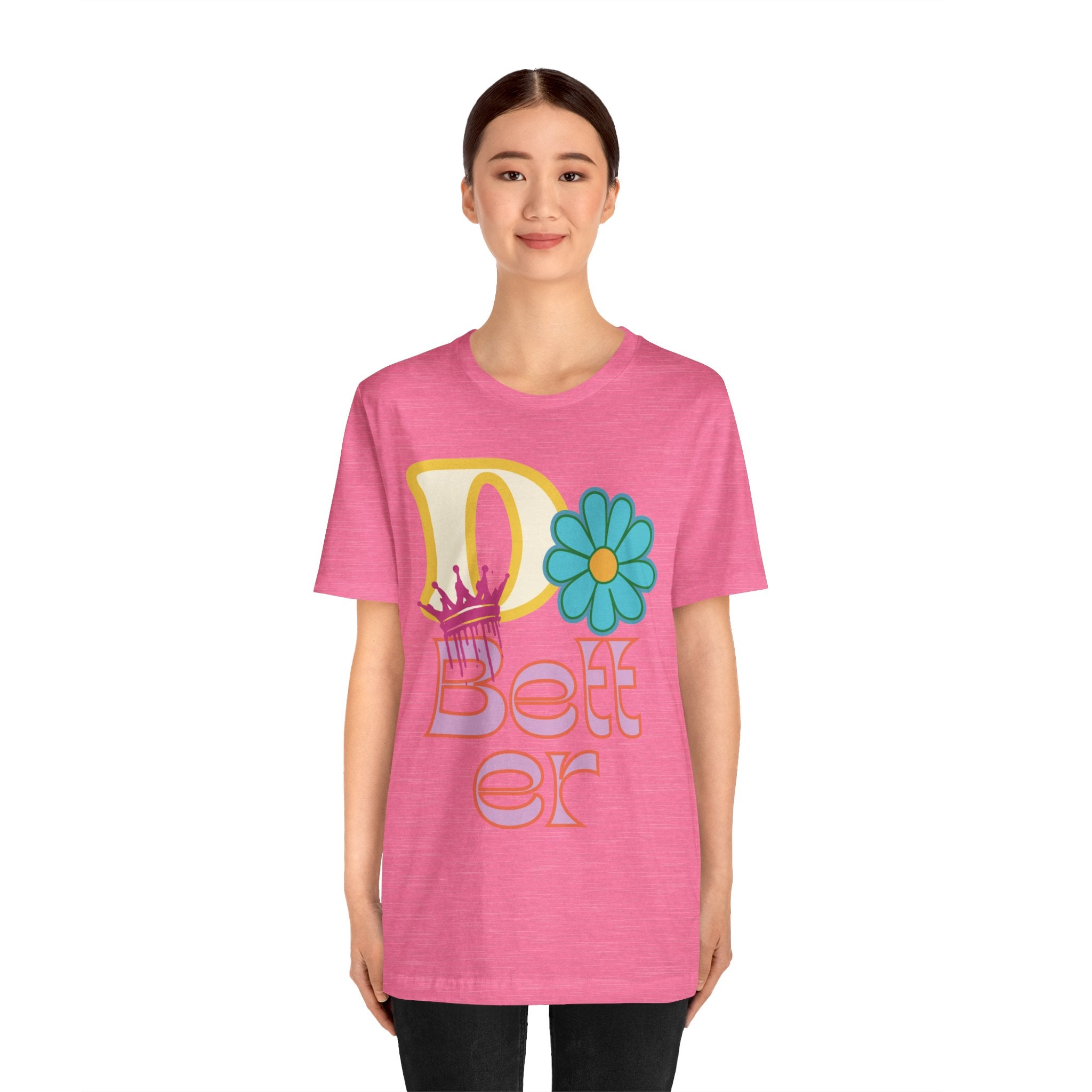 Do Better Hippie Vibe Floral Unisex Short Sleeve Tee