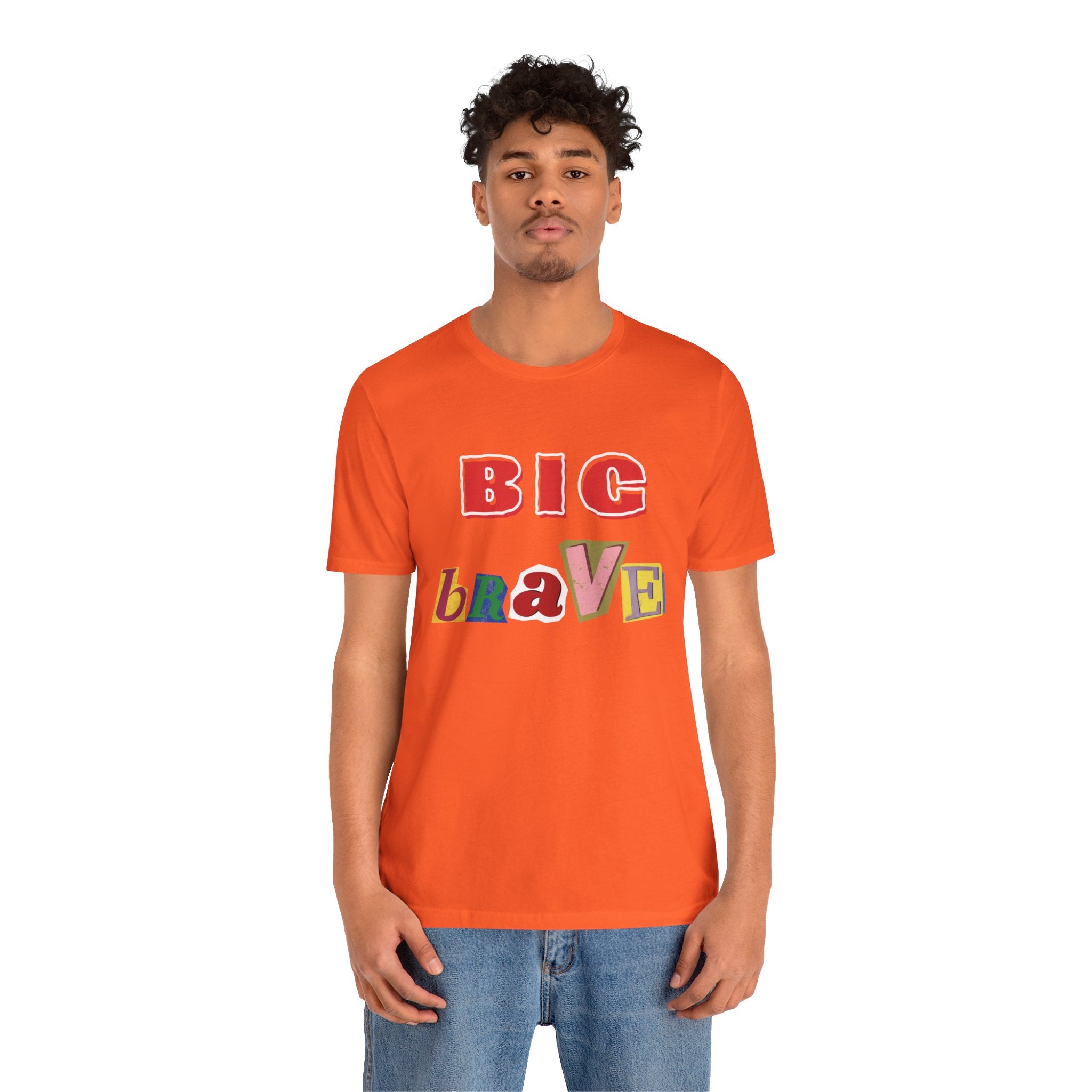 Big Brave Unisex Short Sleeve Tee