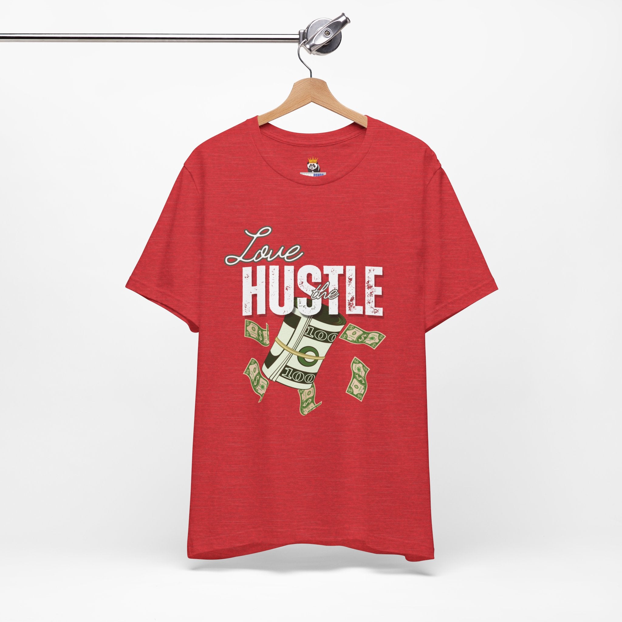 Love the Hustle Unisex Short Sleeve Tee