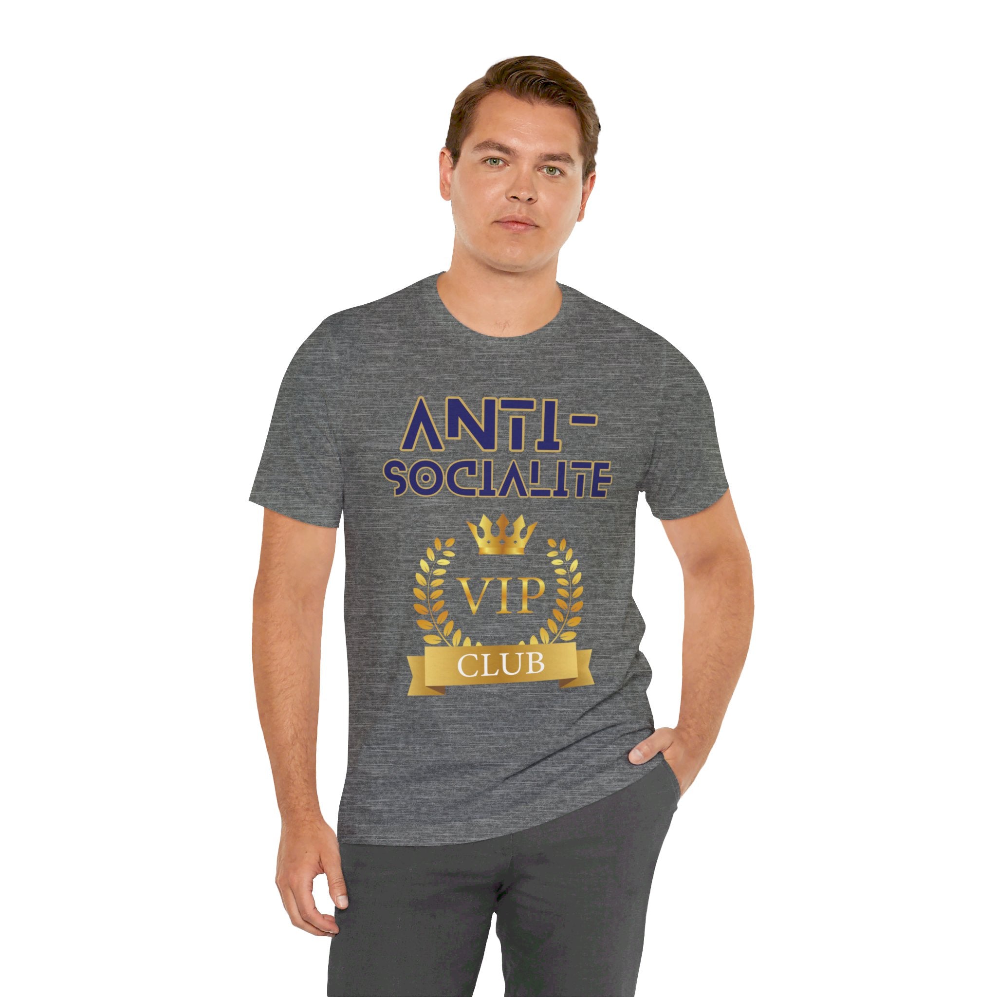 Anti-Socialite VIP Club Unisex Short Sleeve Tee