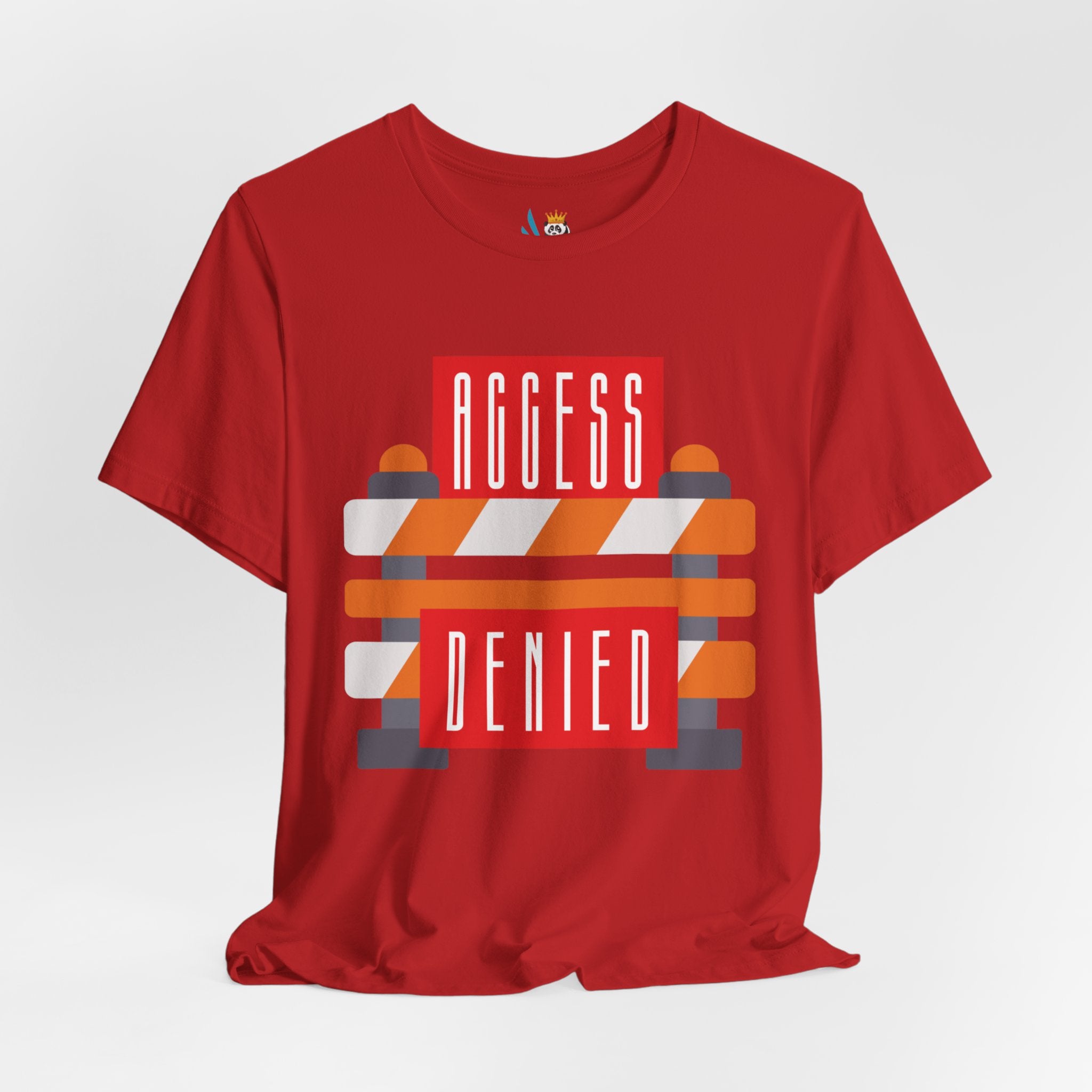 Access Denied - Road Closure Unisex Short Sleeve Tee