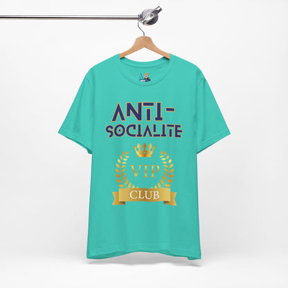 Anti-Socialite VIP Club Short Sleeve Tee