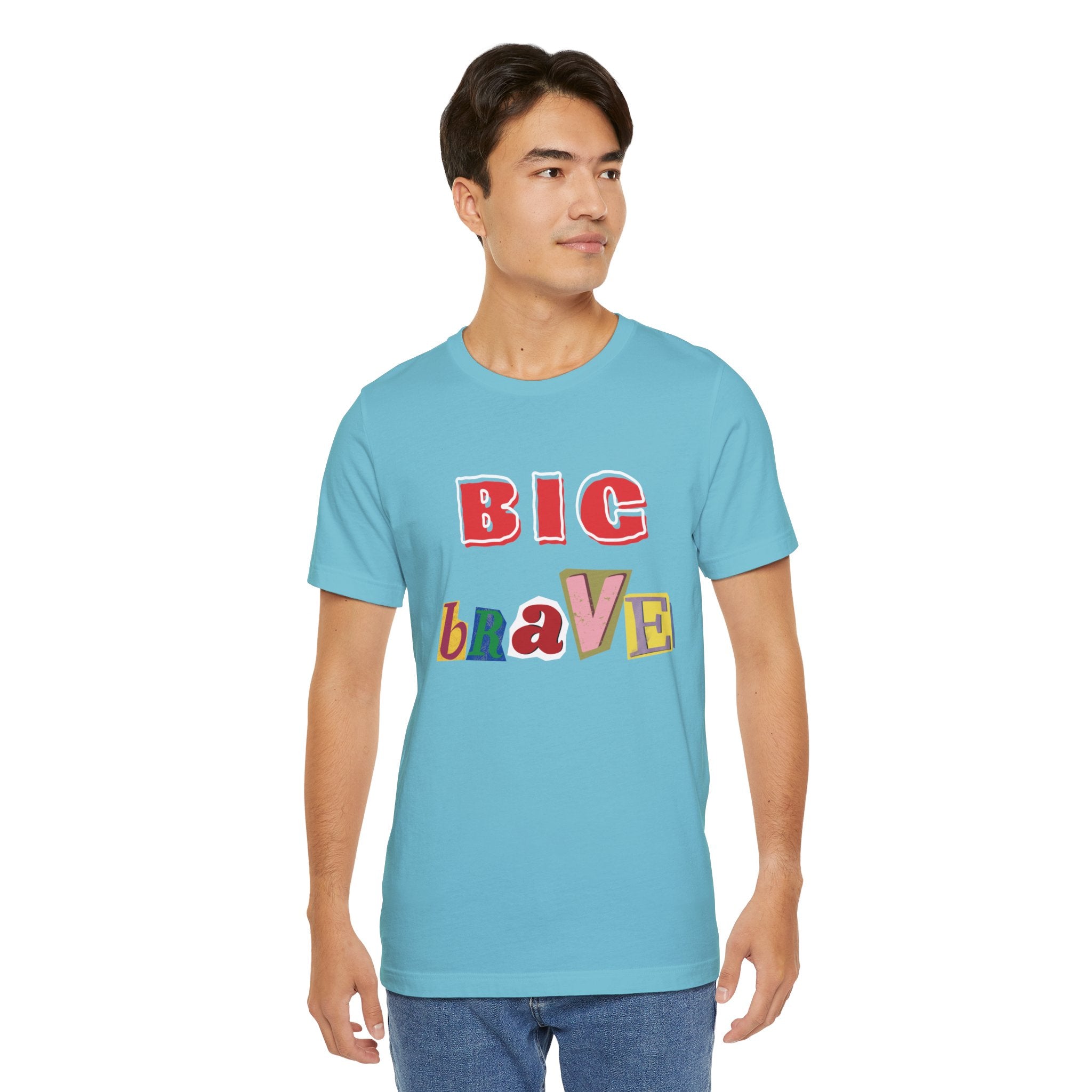 Big Brave Unisex Short Sleeve Tee