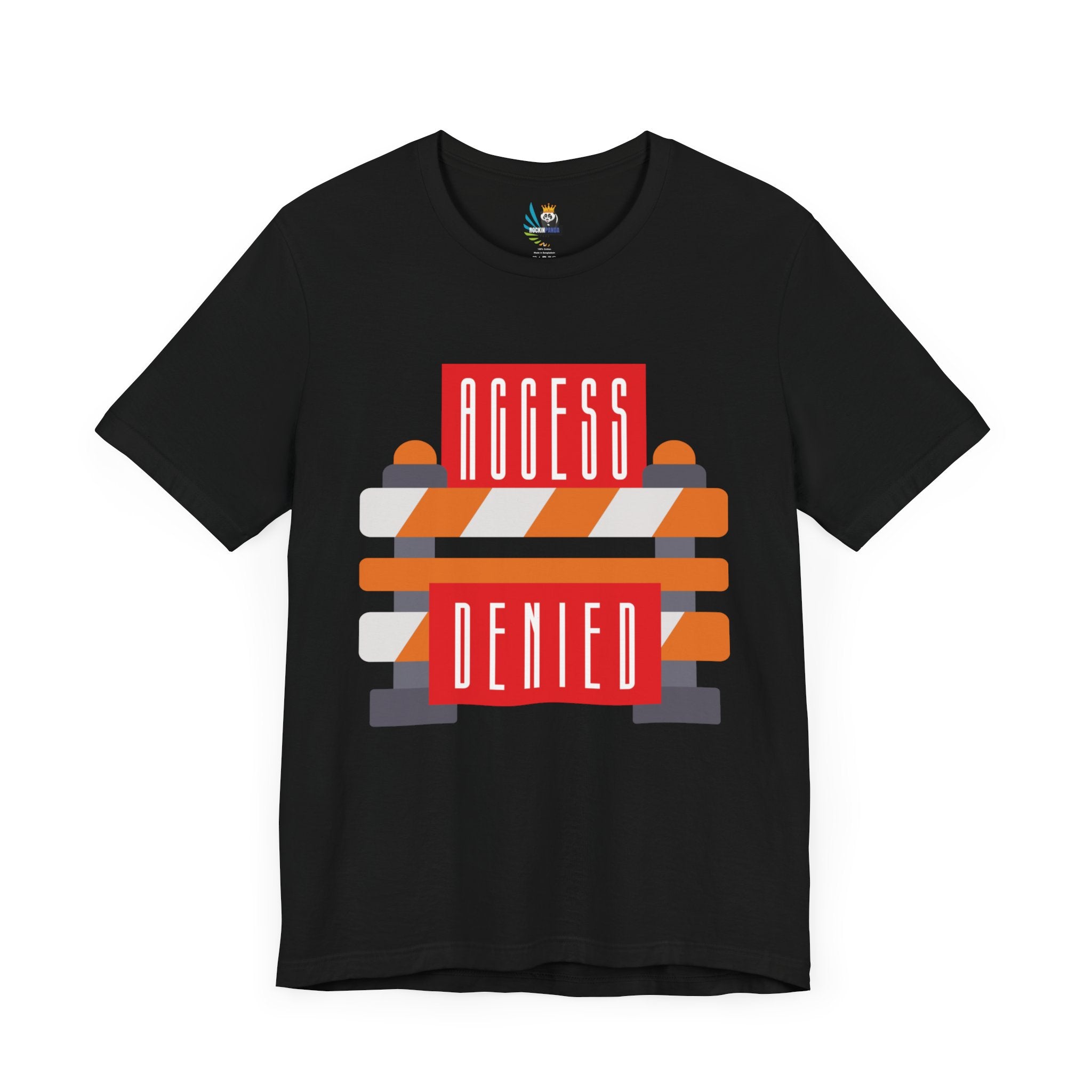 Access Denied - Road Closure Unisex Short Sleeve Tee