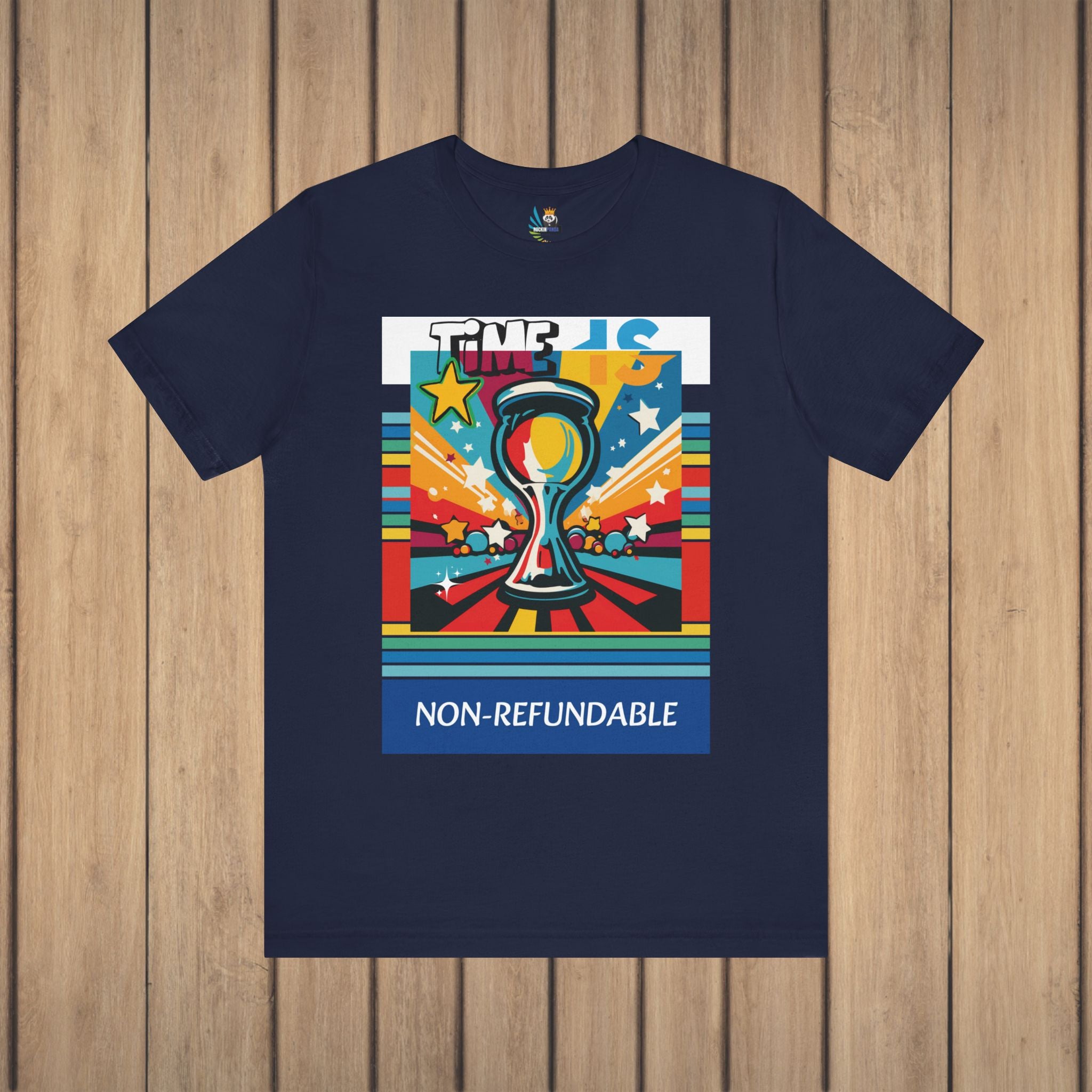 Time is Non-Refundable Short Sleeve Unisex Tee