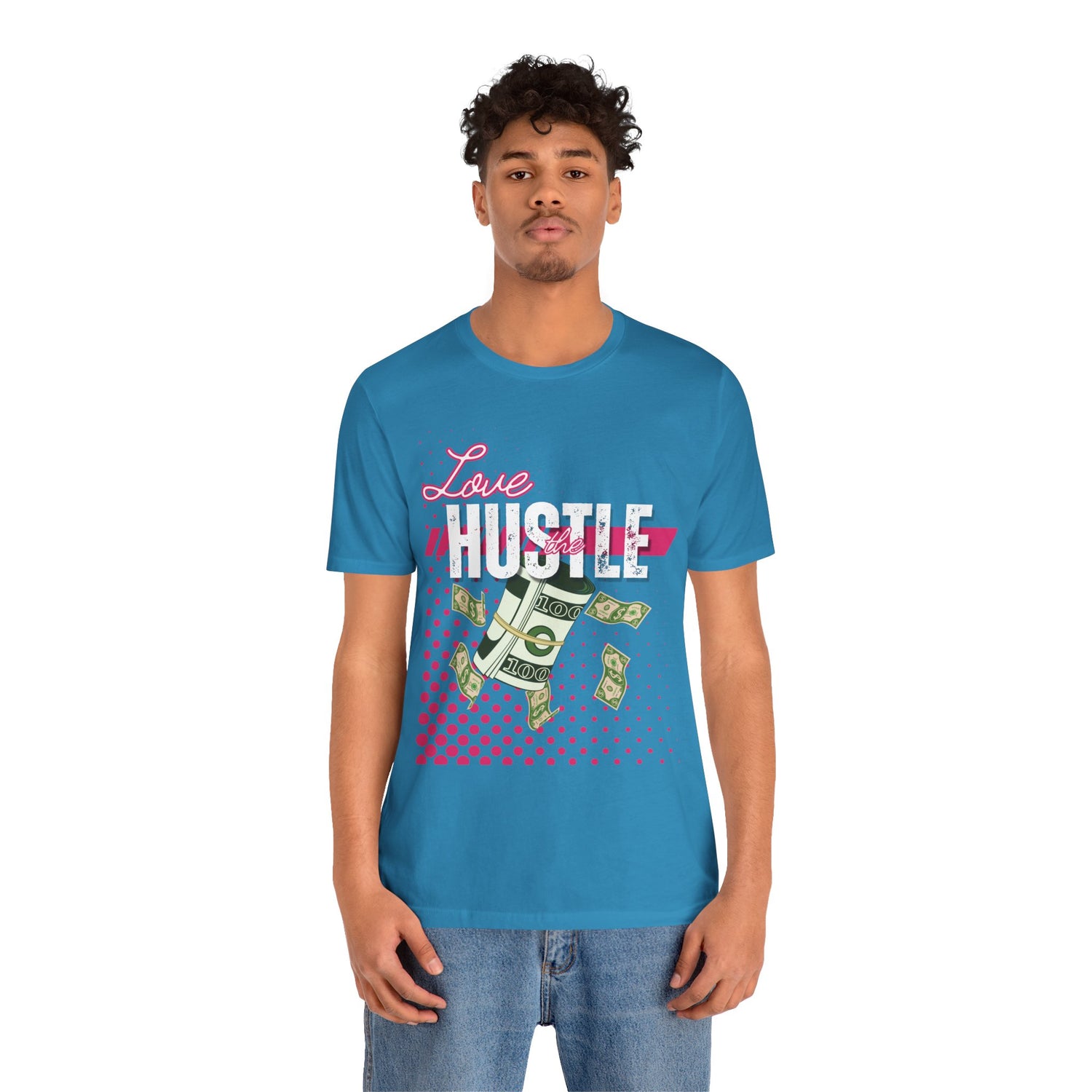 Love the Hustle Unisex Short Sleeve Tee