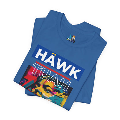 Hawk Tuah Girl Unisex Short Sleeve Tee