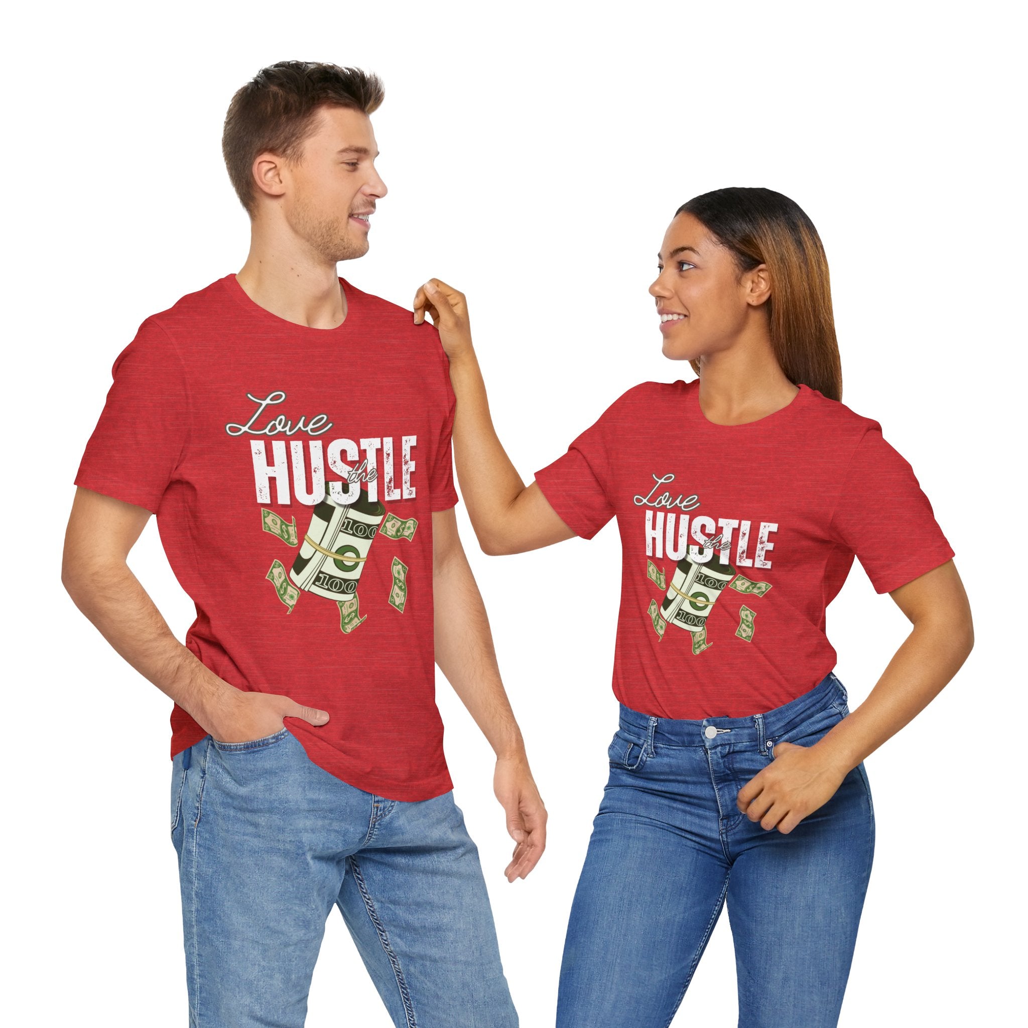 Love the Hustle Unisex Short Sleeve Tee