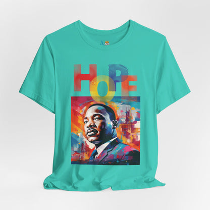 MLK Jr Hope Graffiti Art Unisex Short Sleeve Tee