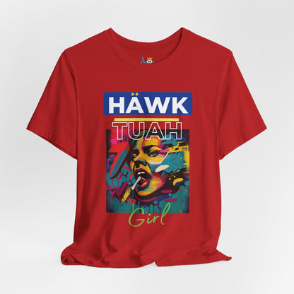 Hawk Tuah Girl Unisex Short Sleeve Tee